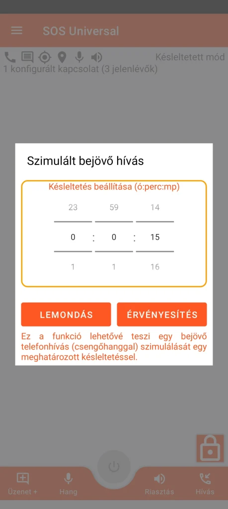 SOS Universal - szimulált bejövő hívás